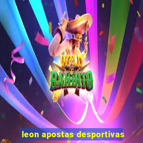 leon apostas desportivas